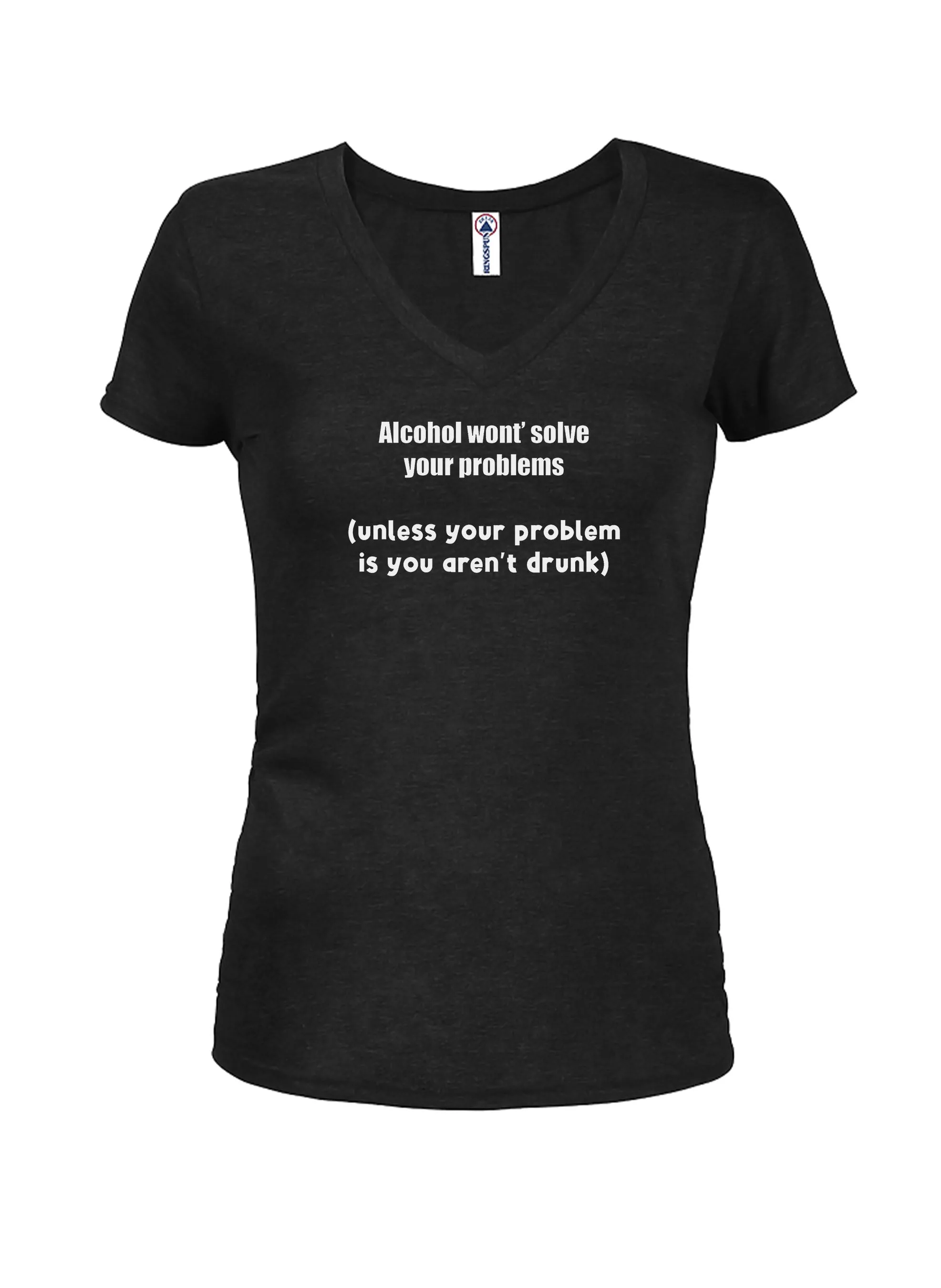 Alcohol won't solve your problems T-Shirt