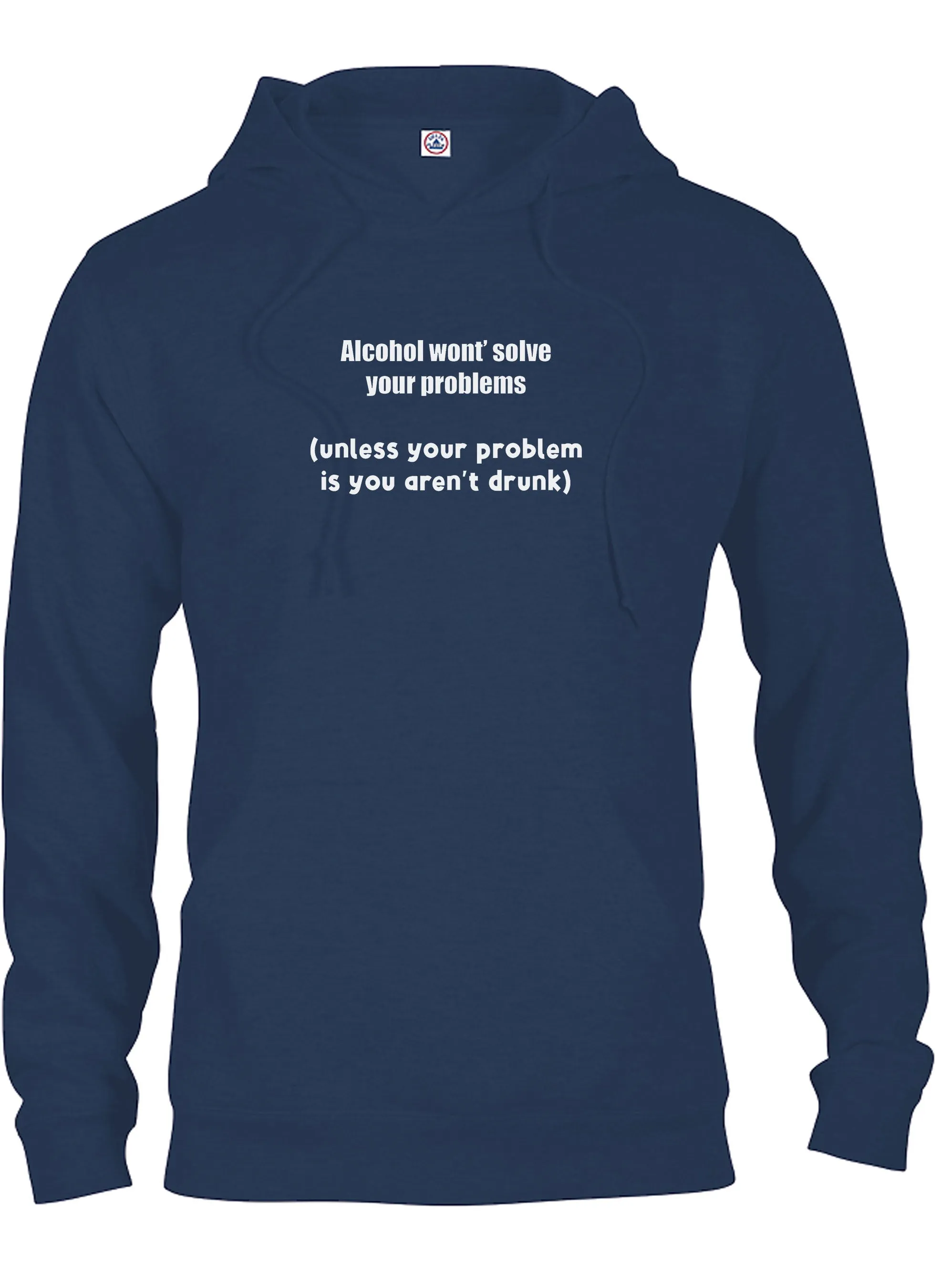 Alcohol won't solve your problems T-Shirt